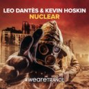 Leo Dantes & Kevin Hoskin - Nuclear