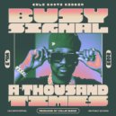 Busy Signal & Collie Buddz - A Thousand Times ()