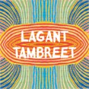 LAGANT - Tambreet