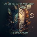 Dj VV & Llirik Beat & Antiq & Brelov - In Standby Mode