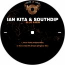 Ian Kita & SouthDip - Blue Ratio