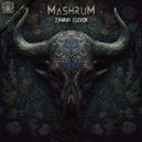 Mashrum - Taurus Eleven ()
