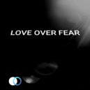 AnisimoV - Love Over Fear (Original Mix)