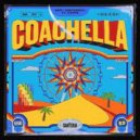 Andy Santangeli Ft. Coppa - Coachella (No Ticket, No Money)