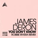 James Deron - You Don't Know