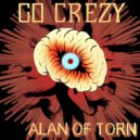 Alan Of Torn - Go Crezy ()