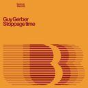 Guy Gerber - Stoppage Time
