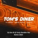 DJ DimixeR, Serge Legran, MURANA - Tom s Diner