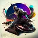 Darryl Thomas - DONT ASK WHY (Original Mix)