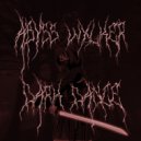ABYSS WXLK3R - DARK DANCE