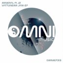 Mineral - Let the Vibe