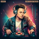 Vadz - Drop The Bass