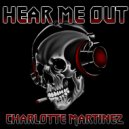 Charlotte Martinez - Hear Me Out (Original Mix)