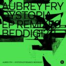 Aubrey Fry - Tyrant (Four Candles remix)