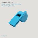 Robert Babicz - Shifting Reality