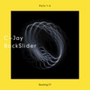 C-Jay - BackSlider, Pt 5