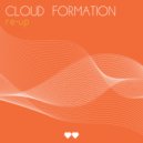 Cloud Formation - Break Free