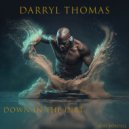 Darryl Thomas - DOWN IN THE DIRT (Original Mix)