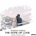 Sam Fletcher vs DreamLife vs Louie Xtra - The Hope of Love