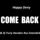 Happy Deny - Come Back