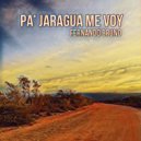 Fernando Bruno - Pa\' Jaragua Me Voy ()