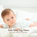 Coffeehouse Music & Classical Piano Music & Relaxing Piano Music Classic - Baby's Blissful Ballad