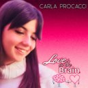 Carla Procacci - Love on the Brain