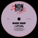 Bash Man - Full Swang (Original Mix)