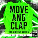 DJ Alexis Freites - Move and Clap