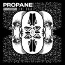 Propane - Like That