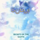 Sobmi - Secrets Of The Earth ()