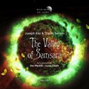 Joseph Kaz, Thales Senses - The Valley of Samsara (Den Macklin Remix)