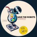 Save The Robots - Chance