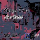 Omega Drive - Lose Control