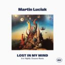 Martin Luciuk - Lost In My Mind