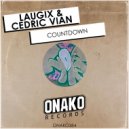 Laugix & Cedric Vian - Countdown (Radio Edit)