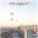 DEEP INJECTION - Today Is The Day (Original Mix)
