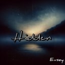 Evsey - Hidden ()