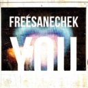 FREESANECHEK - YOU ()
