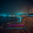 MC QUATTRO - Летние ночи ()