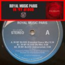 Royal Music Paris - In My Blood (Extended Dance Mix)