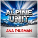 Ana Thurman - Alpine Unit (Original Mix)