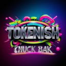 Chuck Bak - Tokenish (Original Mix)