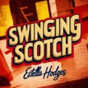 Estella Hodges - Swinging Scotch (Original Mix)