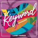 Lainey Narron - Keyword (Original Mix)