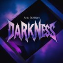 Ann Dotson - Darkness (Original Mix)