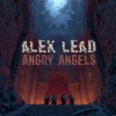 Alex Lead - Angry Angles (Original Mix)
