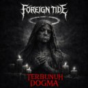 Foreign Tide - Terbunuh Dogma