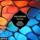 Phillosopher - Seculum (Brian David Extended Remix)
