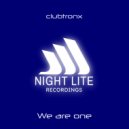 clubtronx - We are one (Original Mix)